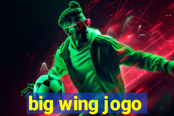 big wing jogo